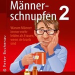 Männerschnupfen 2 - Das Imperium schnupft zurück - inkl. 3-Gang-Menü