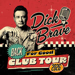 Dick Brave - Back For Good - Tour 2026