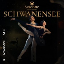 Schwanensee - Solenne Ballet Classique 28.10.2026 Kaiser-Friedrich-Halle
