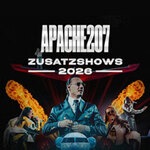 Parkticket - APACHE 207 - ZUSATZSHOWS 2026