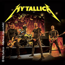 My'tallica - Tribute to Metallica 24.09.2027 Theater im Gründungshaus