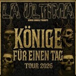 La Ultima - Könige für einen Tag - Tour 26