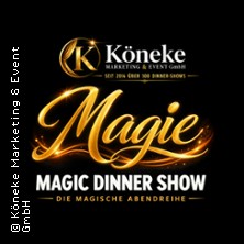 Magic Dinner Show mit 3-Gang-Menü - Die besondere Dinner Show 21.02.2027 Gasthof Loers