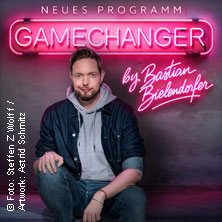 GameChanger by Bastian Bielendorfer 11.10.2026 NEW Box Mönchengladbach