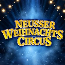 Neusser Weihnachtscircus 03.01.2027 Neuss Kirmesplatz