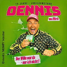 Dennis aus Hürth - Der Wille war da - nur ich nicht! 24.04.2026 Theater im Gründungshaus