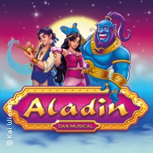 Aladin - das Musical 19.12.2026 Kaiser-Friedrich-Halle