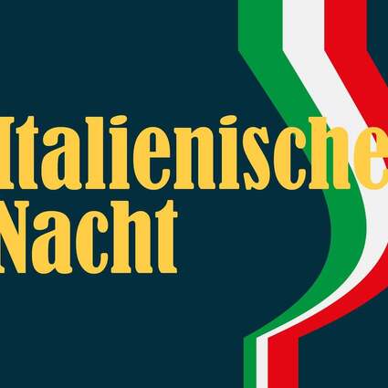 Italienische Nacht 09.05.2026 Burgberg