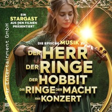 Der Herr der Ringe & Der Hobbit - Das Konzert 08.05.2026 Stadthalle Neuss
