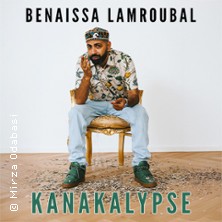Benaissa Lamroubal - Kanakalypse 16.05.2026 Theater im Gründungshaus